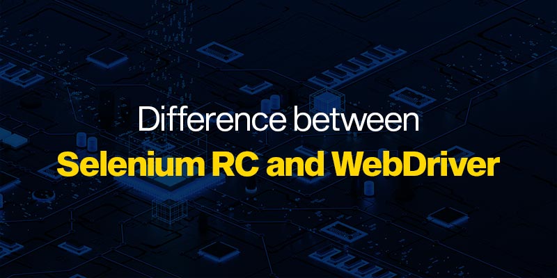 Difference between Selenium RC and WebDriver?