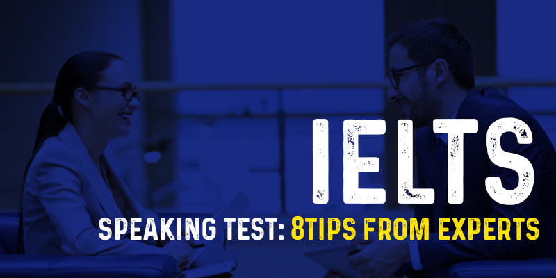 IELTS Speaking test: 10 tips from Experts