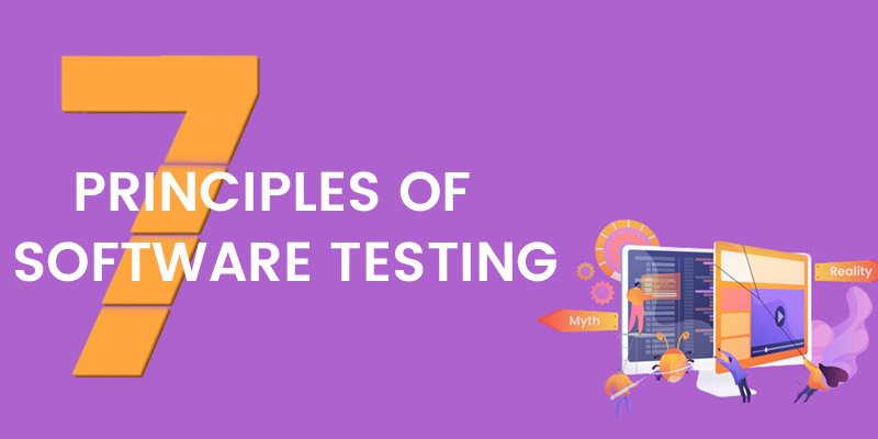 7 Principles of Software Testing