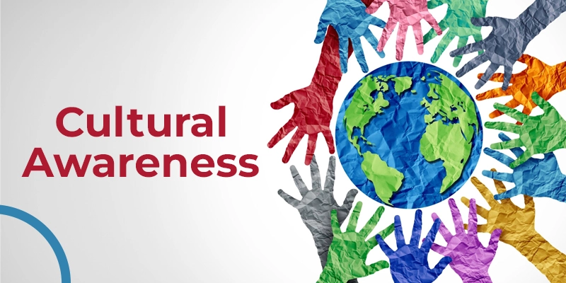 What is Cultural Awareness and Why is it Important?